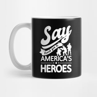 'Say Thank You' Military Public Service Shirt Mug